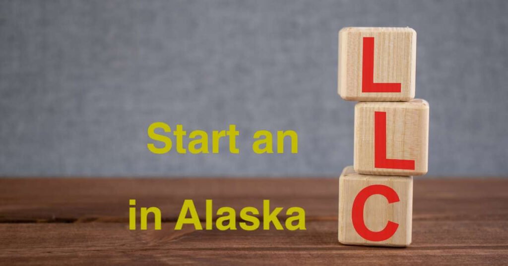 Start an LLC in Alaska